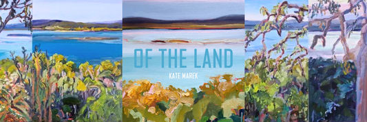 Of the Land | Brisbane Art Exhibition by Kate Marek