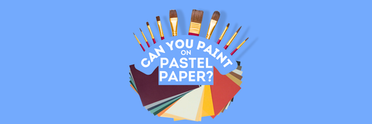 Can you Paint on Pastel Paper?