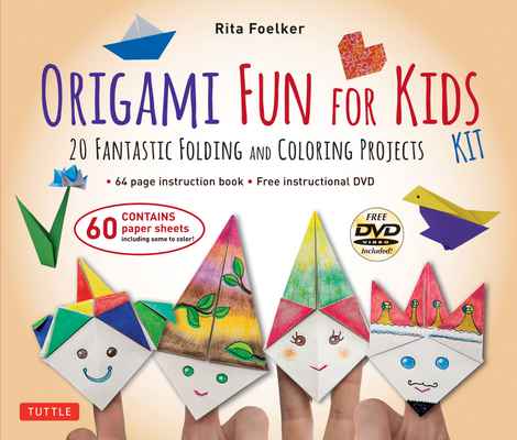 Origami Fun For Kids by Rita Foelker - Tuttle